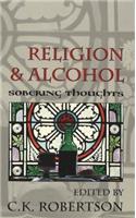 Religion and Alcohol: Sobering Thoughts