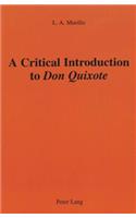 A Critical Introduction to Don Quixote