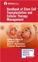 Handbook of Stem Cell Transplantation and Cellular Therapy Management