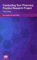 Conducting your Pharmacy Practice Research Project
