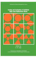 Testing and Evaluation of Solidified High-Level Radioactive Waste
