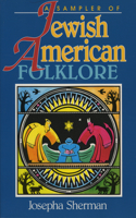 Sampler of Jewish-American Folklore