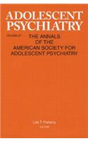 Adolescent Psychiatry, V. 27