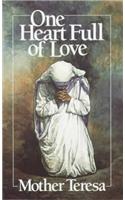 One Heart Full of Love: Mother Teresa