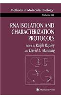 RNA Isolation and Characterization Protocols