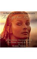 An Eye for Beauty: A Photographer's Odyssey