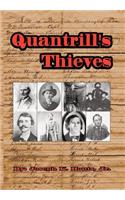Quantrill's Thieves (Hardcover)