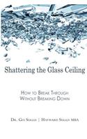 Shattering the Glass Ceiling