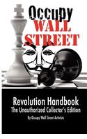Occupy Wall Street Revolution Handbook