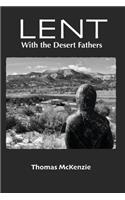 Lent with the Desert Fathers