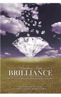 Broken Into Brilliance