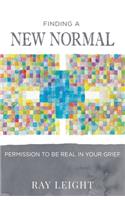 Finding A New Normal