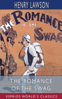 Romance of the Swag (Esprios Classics)