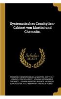 Systematisches Conchylien-Cabinet von Martini und Chemnitz.