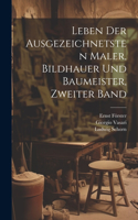 Leben der Ausgezeichnetsten Maler, Bildhauer und Baumeister, zweiter Band