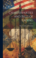 Charterparties and Bills of Lading