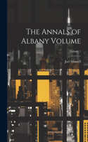 Annals of Albany Volume; Volume 1