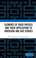 Elements of Rock Physics and Their Application to Inversion and Avo Studies