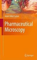 Pharmaceutical Microscopy [Special Indian Edition - Reprint Year: 2020] [Paperback] Robert Allen Carlton