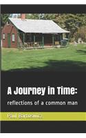 A Journey in Time: reflections of a common man(Reflections of a Common Man)
