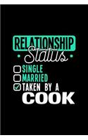 Relationship Status Taken by a Cook