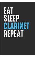 Eat Sleep Clarinet Repeat