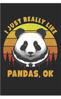 I Just Really Like Pandas Ok