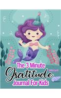 The 3 Minute Little Mermaid Gratitude Journal For Kid