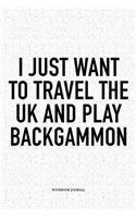 I Just Want to Travel the UK and Play Backgammon
