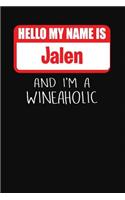 Hello My Name is Jalen And I'm A Wineaholic: Wine Tasting Review Journal