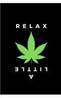 Relax a Little