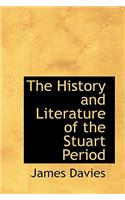 The History and Literature of the Stuart Period