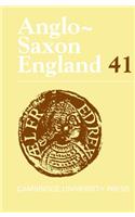 Anglo-Saxon England: Volume 41