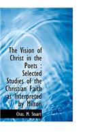 The Vision of Christ in the Poets