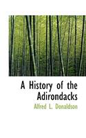 A History of the Adirondacks