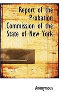 Report of the Probation Commission of the State of New York: (English)