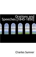 Orations and Speeches [1845-1850]