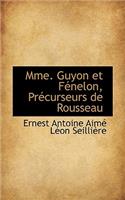 Mme. Guyon Et F Nelon, PR Curseurs de Rousseau