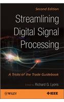 Streamlining Digital Signal Processing: A Tricks of the Trade Guidebook