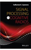 Signal Processing for Cognitive Radios