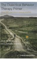 The Dialectical Behavior Therapy Primer