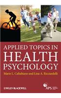 Applied Topics in Health Psychology