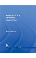 Political Evil in a Global Age