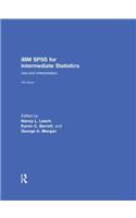 IBM SPSS for Intermediate Statistics