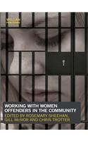 Working with Women Offenders in the Community