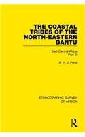The Coastal Tribes of the North-Eastern Bantu (Pokomo, Nyika, Teita)