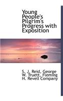 Young People's Pilgrim's Progress with Exposition