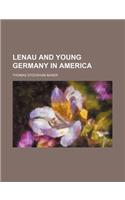 Lenau and Young Germany in America