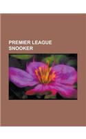 Premier League Snooker: 2000 Premier League Snooker, 2001 Premier League Snooker, 2002 Premier League Snooker, 2003 Premier League Snooker, 20(English)