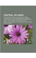 Central Uplands: West Hesse Highlands, East Hesse Highlands, Gladenbach Uplands, Suderbergland, Arnsberg Forest Nature Park, Wesergebirge(English)